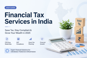 Financial tax services in India banner showing tax planning, GST compliance, ITR filing and financial growth concept