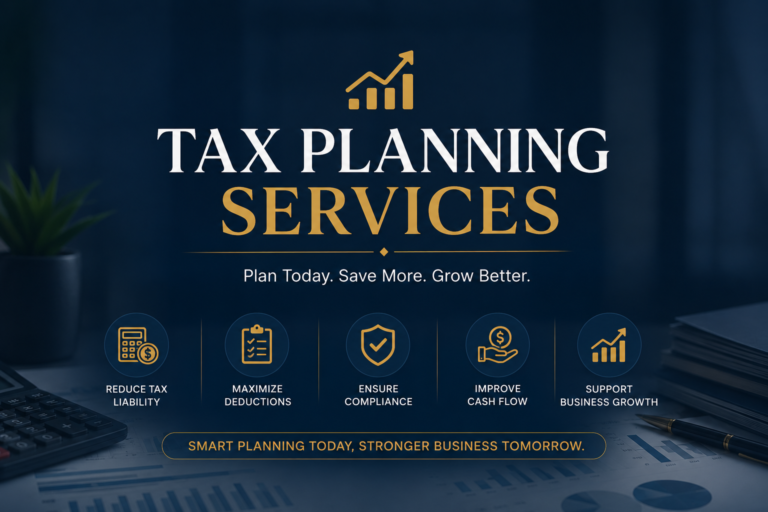Professional tax planning services banner with financial growth icons, showing strategies for reducing tax liability, improving cash flow, and ensuring compliance.